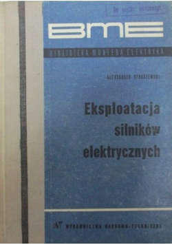 Eksploatacja silników elektrycznych