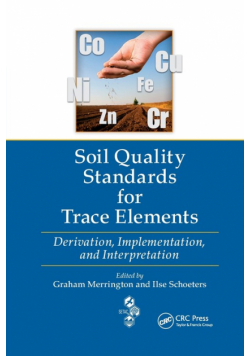 Soil Quality Standards for Trace Elements
