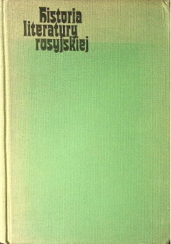 Historia literatury rosyjskiej 1 tom