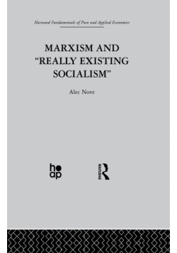Marxism and 'Really Existing Socialism'
