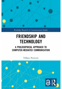 Friendship and Technology