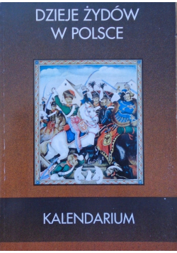 Dzieje Żydów w Polsce Kalendarium
