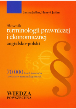 Słownik terminologii prawniczej i ekonomicznej angielsko-polski