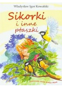 Sikorki i inne ptaszki