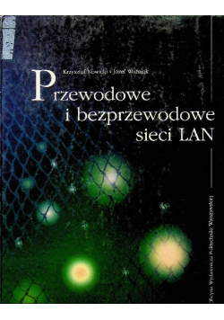 Przewodowe i bezprzewodowe sieci LAN