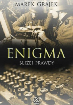 Enigma Bliżej prawdy