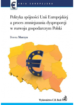Polityka spójności UE a proces zmniejszenia...