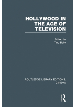 Hollywood in the Age of Television