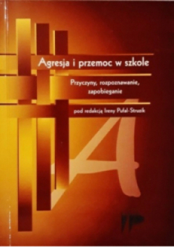 Agresja i przemoc w szkole