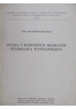 Studia o kompozycji dramatów Stanisława Wyspiańskiego