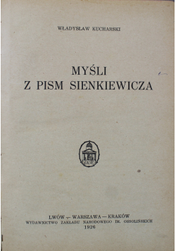Myśli z pism Sienkiewicza 1926 r