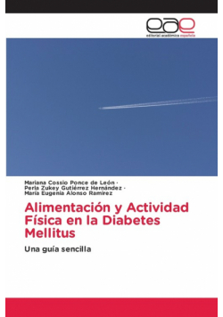 Alimentación y Actividad Física en la Diabetes Mellitus