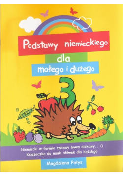 Podstawy niemieckiego dla małego i dużego Część 3
