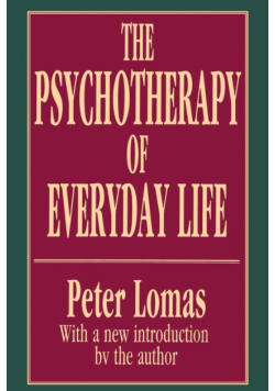 The Psychotherapy of Everyday Life