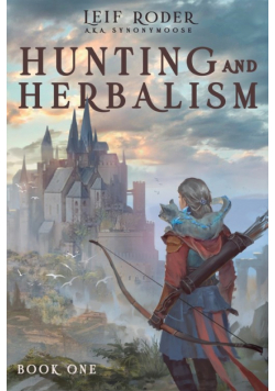 Hunting and Herbalism
