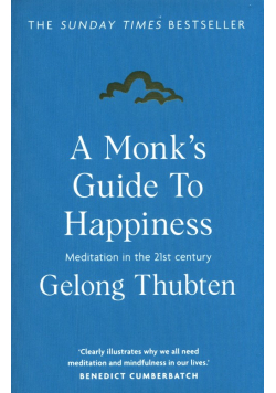 A Monk's Guide to Happiness