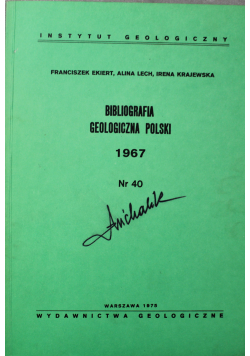 Bibliografia geologiczna Polski 1967 Nr 40