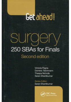 Get Ahead! Surgery: 250 SBAs for Finals