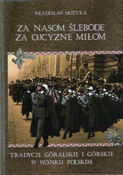 Za nasom ślebode za Ojcyzne miłom