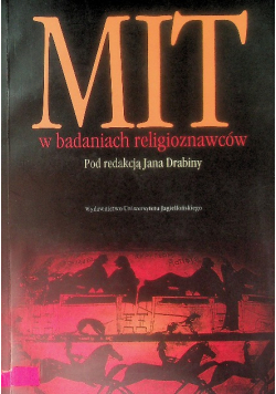 Mit w badaniach religioznawców