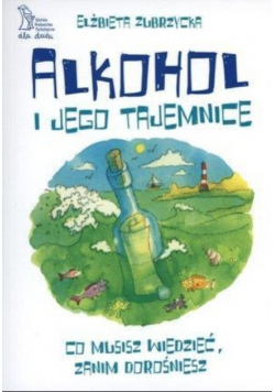 Alkohol i jego tajemnice