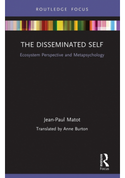 The Disseminated Self