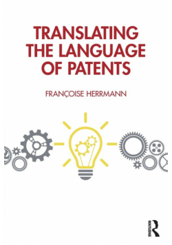 Translating the Language of Patents