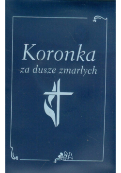Koronka za dusze zmarłych