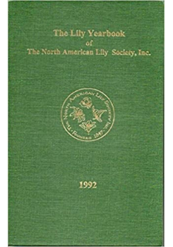 The Lily Yearbook of The North American Lily Society  Nr 45 1992