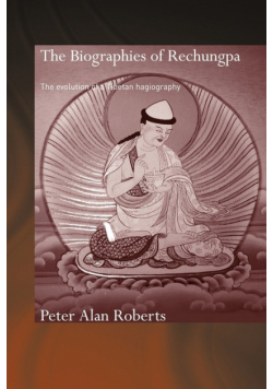 The Biographies of Rechungpa