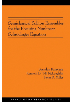 Semiclassical Soliton Ensembles for the Focusing Nonlinear Schrödinger Equation (AM-154)