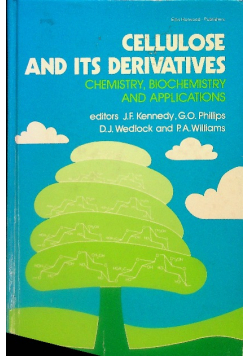 Cellulose and Its Derivatives: Chemistry, Biochemistry and Applications