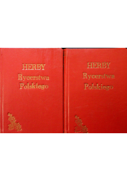 Herby Rycerstwa polskiego 2 Tomy