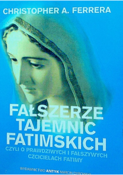Fałszerze Tajemnic Fatimy