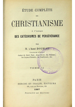 Etude Complete du Christianisme tom II  1887 r
