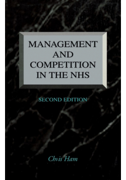 Management and Competition in the NHS