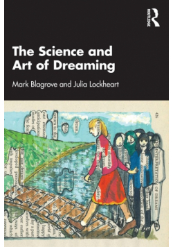The Science and Art of Dreaming