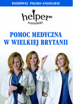 Pomoc medyczna w Wielkiej Brytanii