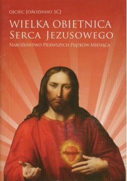 Wielka obietnica Serca Jezusowego
