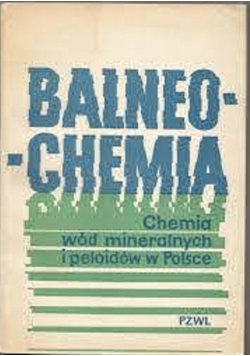 Balneochemia chemia wód mineralnych i peloidów w Polsce
