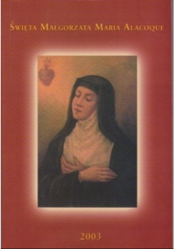 Święta Małgorzata Maria Alacoque