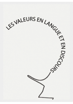 Les valeurs en langue et en discours