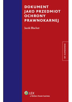 Dokument jako przedmiot ochrony prawnokarnej