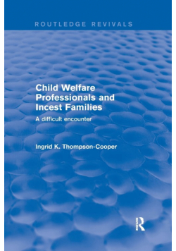 Child Welfare Professionals and Incest Families