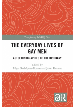 The Everyday Lives of Gay Men