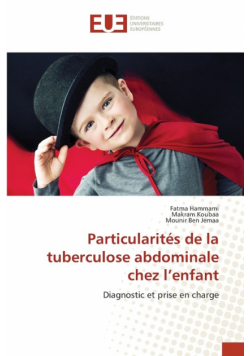 Particularités de la tuberculose abdominale chez l'enfant