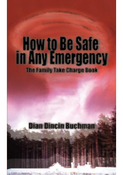 How to Be Safe in Any Emergency
