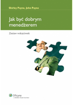 Jak być dobrym menedżerem