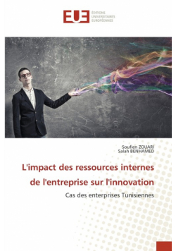 L'impact des ressources internes de l'entreprise sur l'innovation