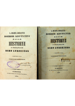 Rozbiór krytyczny zasad historyi tom I i II 1842 r.